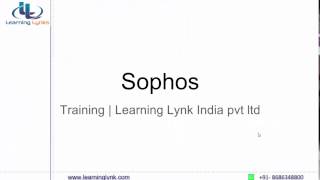 Sophos Demo  Sophos UTM 9 Demo by LearningLynks India Pvt Ltd [upl. by Thetos]