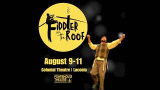 Fiddler on the Roof  Powerhouse Theatre Collaborative  August 911 2024 [upl. by Lletnohs]