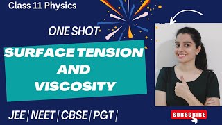 Class 11 Physics One Shot Video  Surface Tension and Viscosity  NEET  JEE  CBSE  PGT Physics [upl. by Ewan]