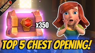 My Top 5 INSANE Chest Openings from 350 Chests – Clash of Clans [upl. by Billye614]