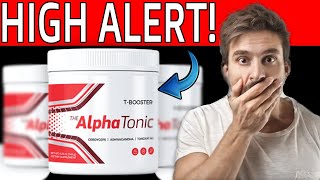 ALPHA TONIC ALERT⚠️ ALPHA TONIC REVIEWS  ALPHA TONIC POWDER  ALPHA TONIC POWDER Honest REVIEWS [upl. by Netfa]