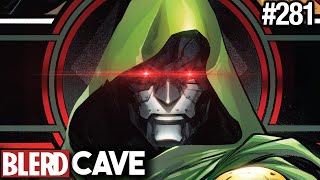 One World Under Doom Takes Over Marvel  The Blerd Cave 281 [upl. by Kahlil]