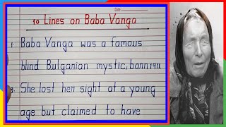 10 Lines on Baba Vanga  Baba Vanga Biography  Who is Baba Vanga  About BaBa Venga  English Write [upl. by Ahtilat]