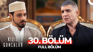 Kızıl Goncalar 30 Bölüm [upl. by Alroi]