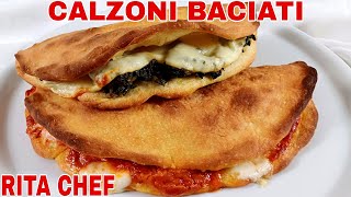 CALZONI BACIATI🍕RITA CHEF  Altro che Pizza [upl. by Leilah]