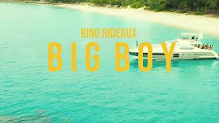 Bino Rideaux quotBig Boyquot Official Music Video [upl. by Reger200]