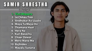 Samir Shrestha  Hit Song Collection 2023 ❤️  SAMIR SHRESTHA  💖 [upl. by Dorise]