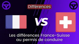 Les différences France Suisse pour le permis et la conduite [upl. by Max]