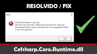 RESOLVIDO  FIX CefsharpCoreRuntimedll  Visual C [upl. by Odetta840]