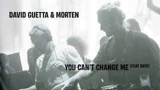 David Guetta amp MORTEN  You Cant Change Me feat Raye Live Performance [upl. by Oreste]