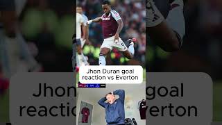 JHON DURAN GOAL OF THE SEASON REACTION  Jhon Duran vs Everton goal reaction avfc jhonduran duran [upl. by Ahtis]