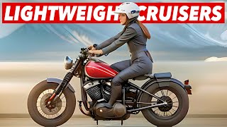 Top 7 Lightweight Cruiser Motorcycles For 2023 [upl. by Relyhcs]