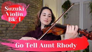 Go Tell Aunt Rhody with accompaniment  Suzuki Violin Vol 1 [upl. by Ajoop]