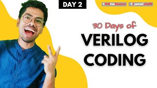 Lets Learn Verilog with realtime Practice with Me  Logic Gates  DAY 2 [upl. by Nilknarf]