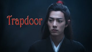 Wei Wuxian  Trapdoor The Untamed FMV [upl. by Beniamino]