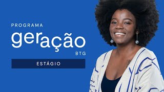 Programa Geração BTG  Dicas para a Entrevista  Como contar a sua história [upl. by Arol]