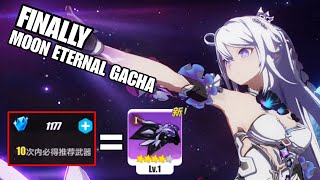 Honkai Impact 3 78  FINALLY WEAPON GACHA  MOON ETERNAL [upl. by Tiemroth]