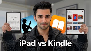 iPad vs Kindle  Which is Better for Reading Books [upl. by Sedberry]