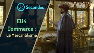 FR EU4  Commerce  Le Mercantilisme TUTOINFO [upl. by Hanyaz]