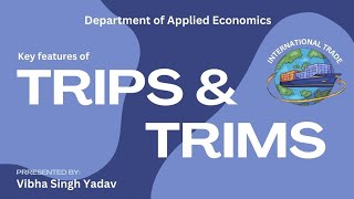 Trips and Trims Agreement  The Economic Talks  Lucknow University [upl. by Merce]