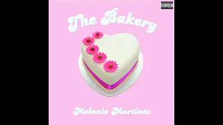 Melanie Martinez  The Bakery 1 Hour [upl. by Apoor]