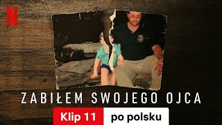 Zabiłem swojego ojca Sezon 1 Klip 11  Zwiastun po polsku  Netflix [upl. by Enrobyalc]