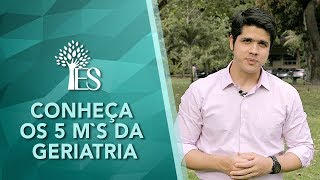 CONHEÇA OS 5 Ms DA GERIATRIA [upl. by Girardi718]