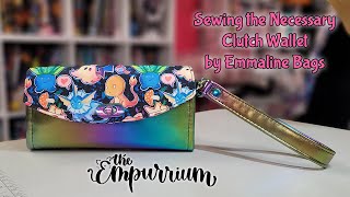 Sewing the Necessary Clutch Wallet by Emmaline Bags [upl. by Presley18]