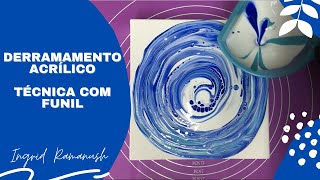 Derramamento Acrílico com Funil [upl. by Kathie]