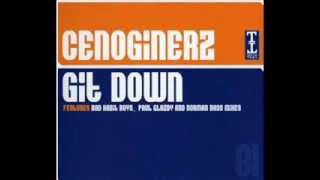 Cenoginerz  Git Down Paul Glazby Remix 2001 [upl. by Anuat]