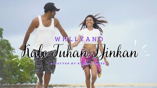 Whllyano  Kalau Tuhan Ijinkan Official Music Video [upl. by Anyrtak]