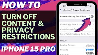 How to Turn Off Content amp Privacy Restrictions on iPhone 15 Pro [upl. by Aihsei]