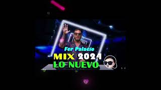 MIX LO NUEVO 2023  Previa y Cachengue  Fer Palacio  DJ Set  PRIMAVERA09012024 [upl. by Theona588]