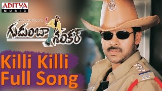 Killi Killi Full Song Gudumba ShankarPawan KalyanPawan Kalyan Mani SharmaHits  Aditya Music [upl. by Anerb]