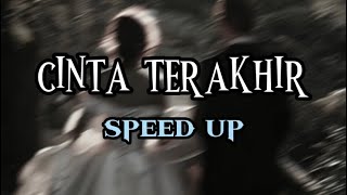 Cinta Terakhir Ari Lasso  Speed up [upl. by Justin975]