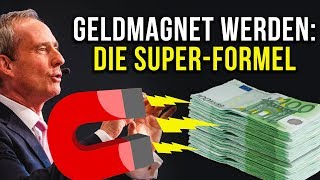 GELDMAGNET werden und bleiben Die SUPERFORMEL  Warum lebenslanges SPAREN amp SPENDEN so wichtig ist [upl. by Auhsej]