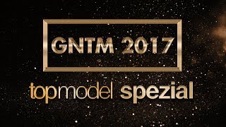 GNTM 2017 Die Freunde der Models [upl. by Meingolda]