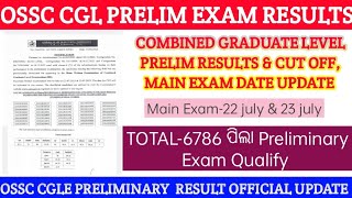 OSSC CGL 2022 RESULTSOSSC CGL MAIN EXAM DATEOSSC CGL 2022 RESULTS amp CUT OFF MARK OSSC CGL [upl. by Sarilda]