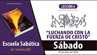 Escuela Sabática  Sábado 30 de julio del 2022  Lección Adultos [upl. by Kenna]