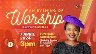 TCN ISOLO EVENING OF WORSHIP  LILIAN NNEJI MINISTERATION [upl. by Nyrhtac700]