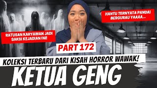 KETUA GENG  KHW PART 172 [upl. by Inah]