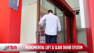 Monumental Lift Slide Door System  FSA [upl. by Bunch]