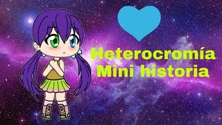 Mini historia heterocromía [upl. by Zebaj]