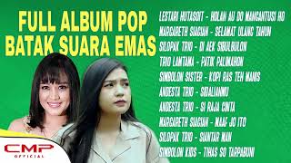 Full Album Pop Batak Suara Emas  LESTARI HUTASOIT Margareth Siagian Silopak Trio [upl. by Aina]