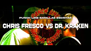 Punch Line Batallas Escritas 3era Edición Chris Fresco Vs Dr Kraken Host Nava Kintsugi [upl. by Bjorn]