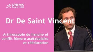 Arthroscopie de hanche et conflit fémoroacétabulaire et rééducation [upl. by Arlyn364]