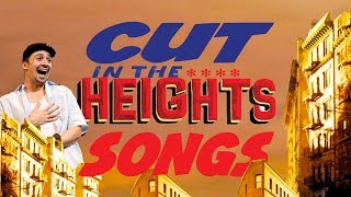 Cut In The Heights Songs [upl. by Na]