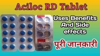 Aciloc RD Tablet  Aciloc RD Tablet Uses In Hindi  Omeprazole amp Domperidone Tablet [upl. by Estey]