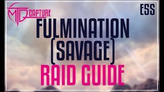 FFXIV Edens Verse Fulmination SAVAGE Raid Guide [upl. by Aivatnuahs931]