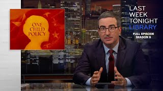 S6 E25 One Child Policy amp Stupid Watergate II Update Last Week Tonight with John Oliver [upl. by Elimay]